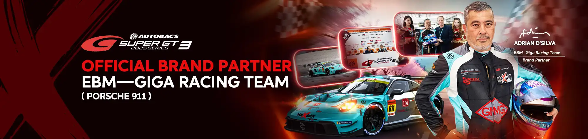 Promotional banner announcing maXwin as the official brand partner of the EBM–Giga Racing Team for the AUTOBACS SUPER GT 2025 Series, featuring a Porsche 911 GT race car, racing partner Adrian D'Silva, and event highlights.