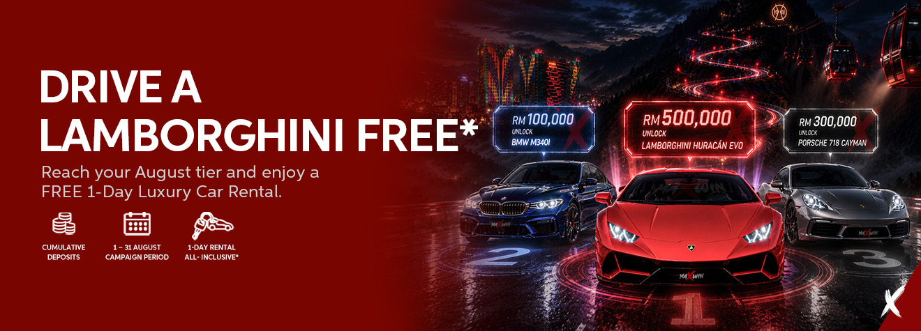Maxwin luxury rewards banner featuring a Lamborghini Huracán Evo, BMW M340i, and Porsche 718 Cayman, promoting a free 1-day luxury car rental for members who achieve qualifying August deposit tiers.